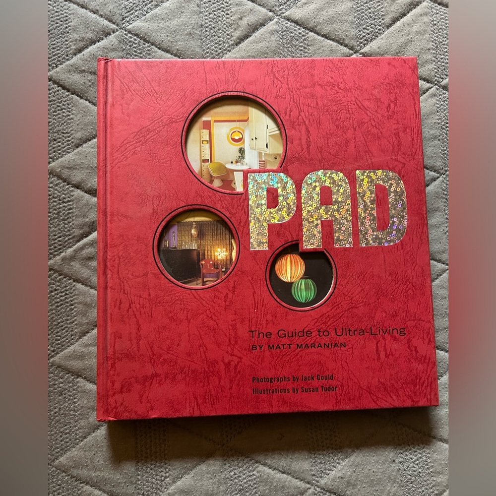 PAD The Guide to Ultra-Living Hardcover Book Midcentury Design DIY Craft Home